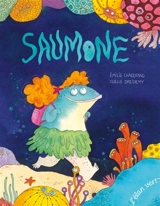 Saumone - Emilie Chazerand