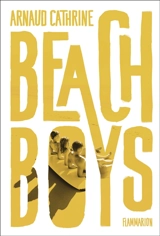 Beach boys - Arnaud Cathrine