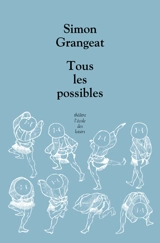 Tous les possibles - Simon Grangeat