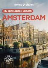 Amsterdam en quelques jours - Catherine Le Nevez