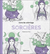 Sorcières - Stéphanie Gras