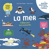 La mer : 50 flaps pour tout comprendre ! - Anne-Claire Lévêque
