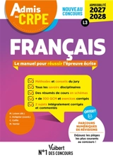 Français : tout pour réussir l'épreuve écrite : nouveau concours, admissibilité 2027-2028, L3 - Clarisse Coffin