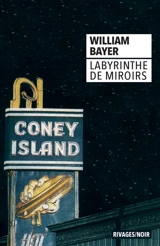 Labyrinthe de miroirs - William Bayer