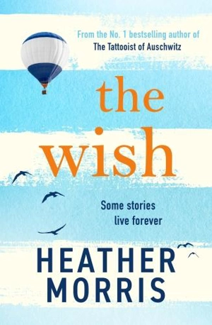 The Wish - Heather Morris