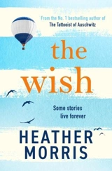 The Wish - Heather Morris