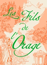 Les fils de l'orage. Vol. 2 - Claudie Séry