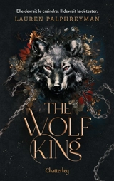 Wolf king. Vol. 1 - Lauren Palphreyman