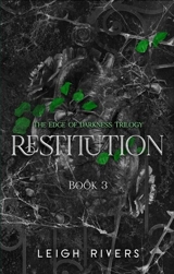 Restitution Vol. 3 - Leigh Rivers