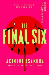 The Final Six - Akinari Asakura
