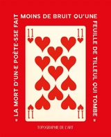 La mort d'un.e poète.sse fait moins de bruit qu'une feuille de tilleul qui tombe : exposition, Paris, Espace Topographie de l'art, du 7 février au 11 avril 2026