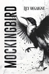 Mockingbird - Lily Degaigne