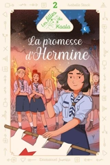 Les filles du Koala. Vol. 2. La promesse d'Hermine - Isabelle Stock