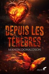 Depuis les ténèbres - Manon Donaldson