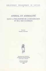 Animal et animalité dans la philosophie de la Renaissance et de l'âge classique