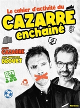 Cahier d'activité Julien Cazarre - Julien Cazarre