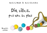 Dix billes, pas une de plus - Aurélie C. Moulin