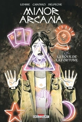 Minor arcana. Vol. 2. La roue de la fortune - Jeff Lemire