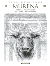 Murena. Vol. 14. A l'ombre de Mithra - Jean Dufaux