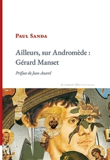 Ailleurs, sur Andromède : Gérard Manset - Paul Sanda