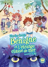 Bénigne et l'étrange classe de mer - Blandine Butelle