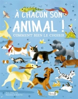 A chacun son animal ! : comment bien le choisir - Altea Villa