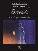 Brioude : l'art des contrastes - Christian Izalguier