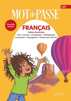 Mot de passe, français CE1 : cahier d'activités