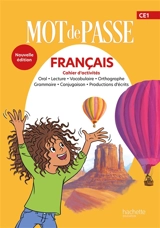 Mot de passe, français CE1 : cahier de l'oral