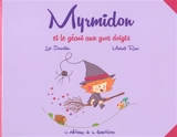 Myrmidon. Vol. 9. Myrmidon et le géant aux gros doigts - Loïc Dauvillier