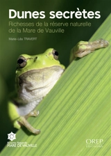 Dunes secrètes : richesses de la réserve naturelle de la Mare de Vauville - Marie-Léa Travert