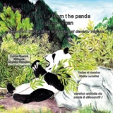 How Byi La Dom the panda became vegan : Comment Byi La Dom le pamda est devenu végan - Gisèle Larraillet