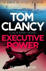 Tom Clancy Executive Power Vol. 26 - Andrews, Brian, Wilson, Jeffrey