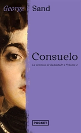 Consuelo. Vol. 2. La comtesse de Rudolstadt - George Sand