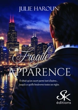 Fragile apparence - Julie Haroun