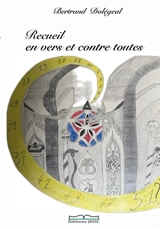 RECUEIL EN VERS ET CONTRE TOUTES - DOLEGEAL, Bertrand