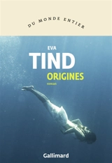Origines - Eva Tind