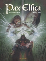 Pax elfica. Vol. 3. L'épée de Bren - Cédric Mayen