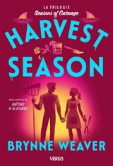 Seasons of carnage. Vol. 2. Harvest season - Brynne Weaver
