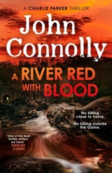 A River Red With Blood Vol. 23 - Connolly, John