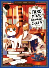 Taro Miyao adopte un chat ?!. Vol. 1 - Sho Yamazaki
