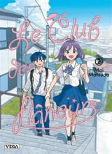 Le club des flâneurs. Vol. 2 - Mai Matsuda