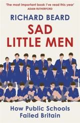 Sad Little Men - Richard Beard