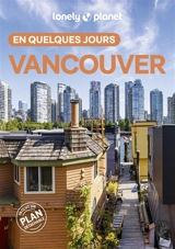 Vancouver en quelques jours - John Lee