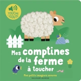 Mes comptines de la ferme à toucher - Marion Billet