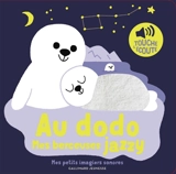 Au dodo : mes berceuses jazzy - Marion Billet