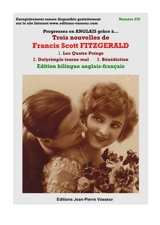 Progressez en anglais grâce à... trois nouvelles de Francis Scott Fitzgerald - Francis Scott Fitzgerald