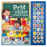 Prêt pour l'école maternelle : premiers apprentissages : 30 sons - Manola Caprini