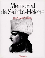 Mémorial de Sainte-Hélène - Emmanuel de Las Cases