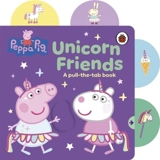 Peppa Pig : Unicorn Friends - Peppa Pig